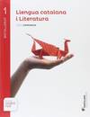 Llengua i literatura 1r.batxillerat +evaluación. Saber fer