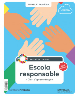 ESCOLA RESPONSABLE 1R.PRIMARIA. NIVEL 1. PROJECTES 2019