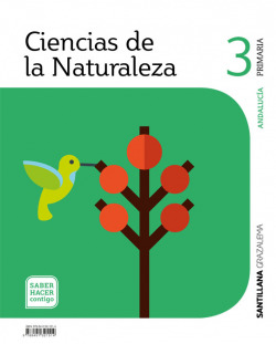 CIENCIAS NATURALES 3ºPRIMARIA. SABER HACER CONTIGO. ANDALUCÍA 2019
