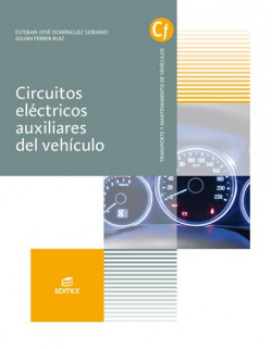 CIRCUITOS ELECTRICOS AUXILIARES DEL VEHICULO 2018 GRADO MEDIO DE ELECTROMECANICA DE VEHICULOS AUTOMOVILES