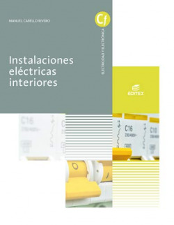 INSTALACIONES ELECTRICAS DE INTERIORES GRADO MEDIO DE INSTALACIONES ELECTRICAS Y AUTOMATICAS