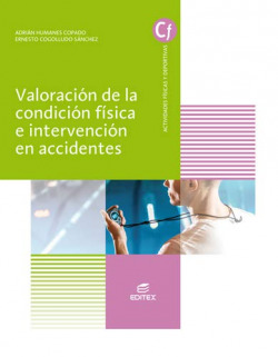 Valoración de la condición f¡sica e intervención en accidentes