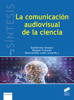 LA COMUNICACIÓN AUDIOVISUAL DE LA CIENCIA