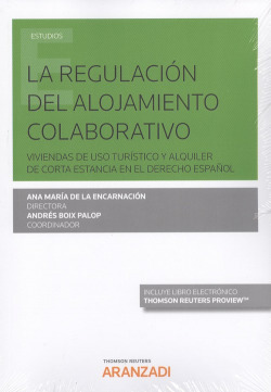 LA REGULACIÓN DEL ALOJAMIENTO COLABORATIVO (DÚO)