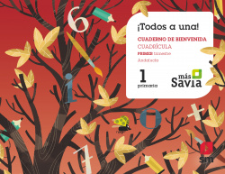 Método Globalizado.¡Todos a una!. 1 Primaria. Primer Trimestre. Cuadrícula. Más Savia. Andalucía