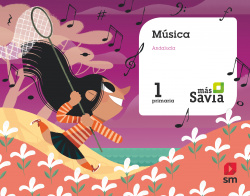Mçsica. 1 Primaria. Mas Savia. Andalucía