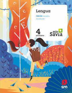 LENGUA 4ºPRIMARIA. MÁS SAVIA. ANDALUCÍA 2019