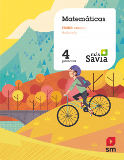 MATEMÁTICAS 4ºPRIMARIA. MÁS SAVIA. ANDALUCÍA 2019