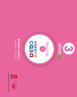 NUESTRA CASA 3 AÑOS RELIGIÓN INFANTIL