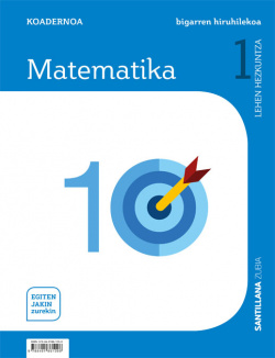 KOADERNOA MATEAMTIKA 2 1ºLH. EGITEN JAKIN ZUREKIN. EUSKADI 2019