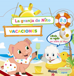 VACACIONES GRANJA DE NITO 2-3 AÑOS
