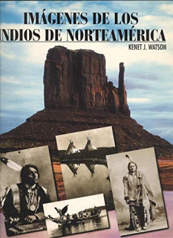 IMáGENES DE LOS INDIOS DE NORTEAMéRICA