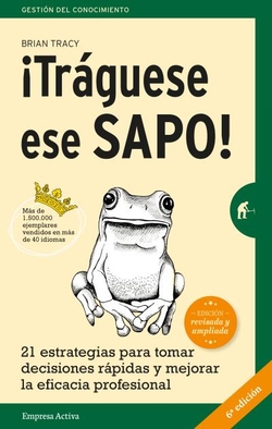 ¡TRÁGUESE ESE SAPO!