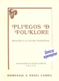 Pliegos de folklore.iniciación a la cultura tradicional