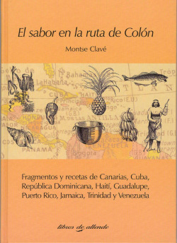 SABOR EN LA RUTA DE COLON EL