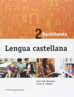 lengua catellana 2º bachillerato 2016