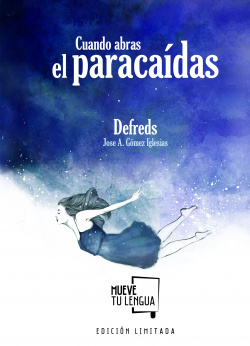 CUANDO ABRAS EL PARACAIDAS (EDICION LIMITADA)