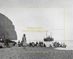 EN LOS ALBUMES DE TIA FANNY. COLECCIÓN VIGNETT-OBRADOR