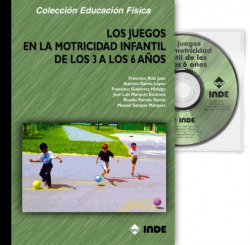 Los juegos en la motricidad infantil de los 3 a los 6 años (libro + CD)