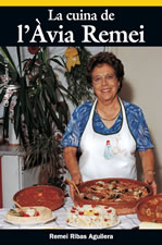 La cuina de l'Àvia Remei (dissetena edició - Més de 48.000 exemplars venuts)