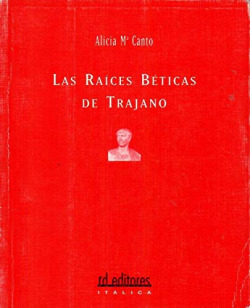 LAS RAICES BETICAS DE TRAJANO