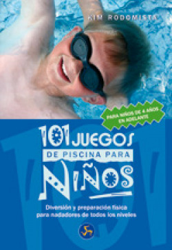 101 JUEGOS DE PISCINA PARA NIÑOS