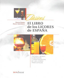LIBRO DE LOS LICORES DE ESPAÑA