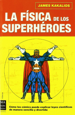 Física de los superhéroes, la