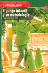 El juego infantil y su metodología