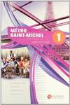 METRO SAINT-MICHEL 1.(LIVRE)