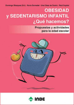 OBESIDAD Y SEDENTARISMO INFANTIL.¿QUÈ HACEMOS?