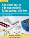 Gestion del montaje y mantenimiento de instalaciones electricas