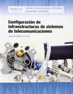 Configuración infraestructuras sistemas telecomunicaciones