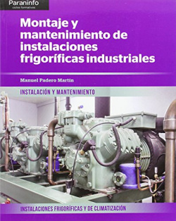 Montaje mantenimiento instalaciones frigoríficas industriales