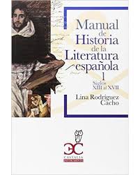 MANUAL HISTORIA LITERATURA ESPAÑOLA VOL I