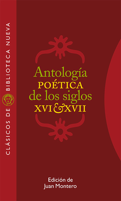 Antología poética de los siglos XVI y XVII
