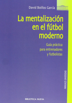Mentalización en el fútbol moderno