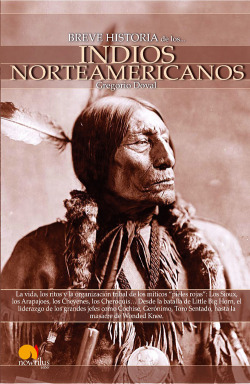 Breve Historia de los indios norteamericanos