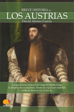 Breve Historia de los Austrias