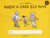 (CAT).(05).5.ANEM A CASA ELS AVIS.(LLEGIM I ESCRIVIM)