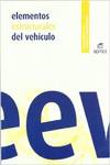 (06).ELEMENTOS ESTRUCTURALES DEL VEHICULO.