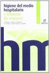 (09).(G.M).HIGIENE MEDIO HOSPITALARIO Y LIMPIEZA MATERIAL