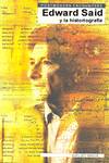 Edward Said Y La Escritura De La Historia