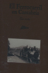 El ferrocarril en Cantabria