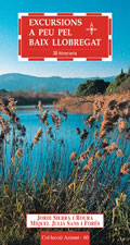 Excursions a peu pel Baix Llobregat