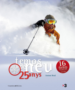 Temps de neu, 25 anys