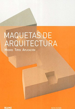 MAQUETAS DE ARQUITECTURA