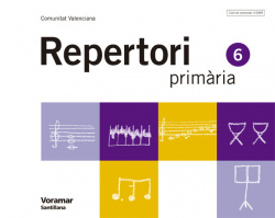 (VAL).(06).MUSICA REPERTORI 6E PRIMARIA/VORA