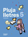 (VAL).(09).LECTURAS PLUJA DE LLETRES 5E PRIM