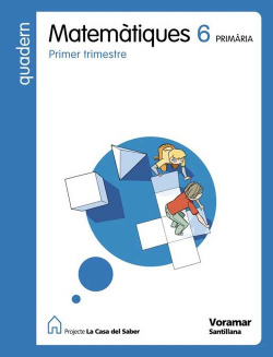 (VAL).(09).QUAD.MATEMATIQUES 6E.PRIM./C. SABER(1R.TRIMESTRE)